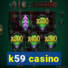k59 casino